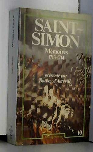 Mémoires. Vol. 10. 1713-1714