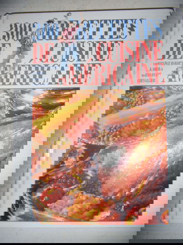 300 recettes de cuisine américaine