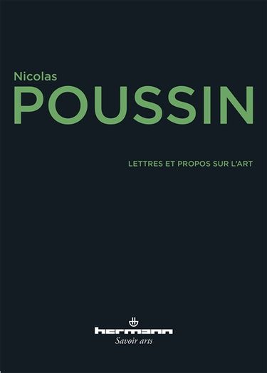 Couverture de Lettres et propos sur l'art. Réflexion sur Poussin