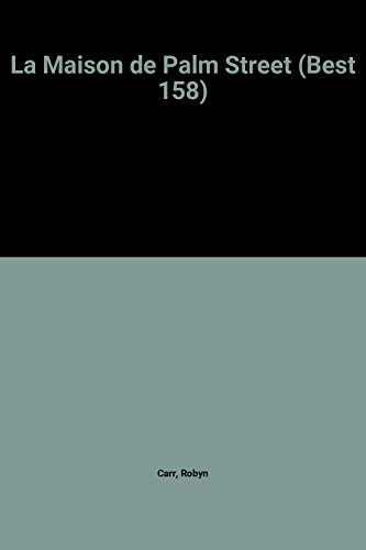 La Maison de Palm Street (Best 158)