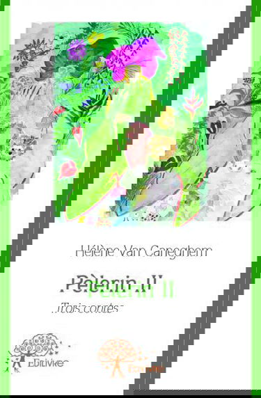 Pèlerin ii : 3 contes