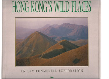 Couverture de Hong Kong's Wild Places: An Environmental Exploration