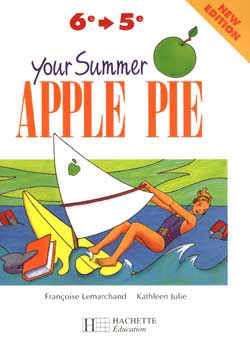 Your Summer Apple pie, de la 6e-5e