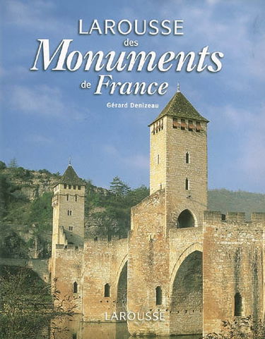 Larousse des monuments de France