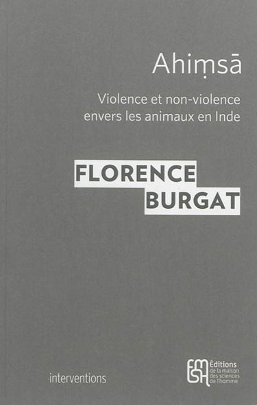 Couverture de Ahimsa : violence et non-violence envers les animaux en Inde