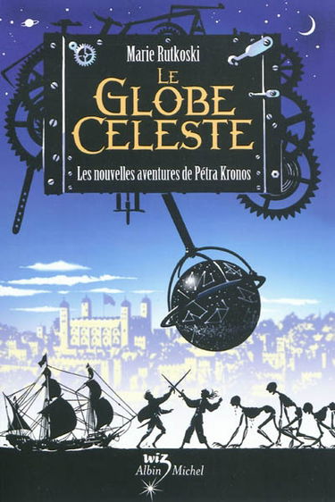 Le globe céleste : les nouvelles aventures de Pétra Kronos