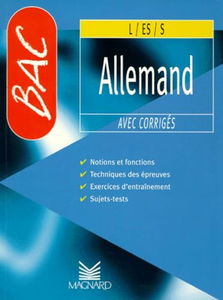 Allemand, terminale L, ES, S : entraînements, sujets-tests