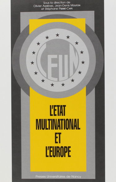 L'Etat multinational et l'Europe