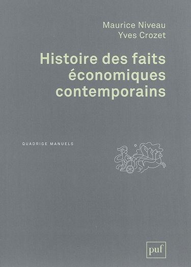 Histoire des faits économiques contemporains