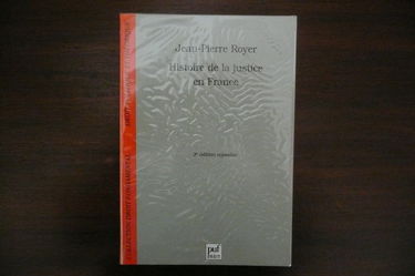 Histoire de la justice en France : de la monarchie absolue à la République