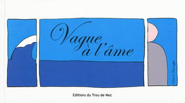 Vague à l'âme