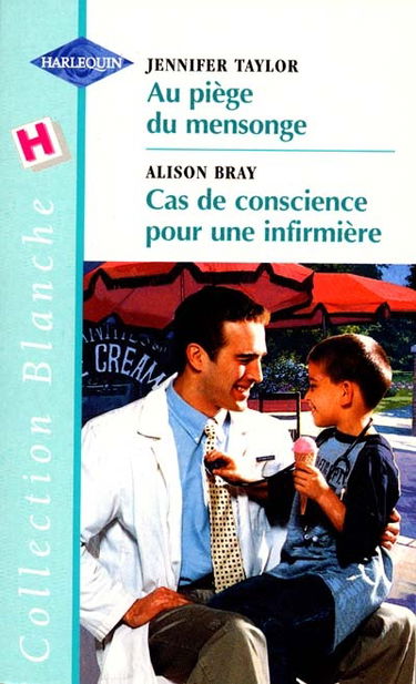 Au piège du mensonge. Cas de conscience pour une infirmière