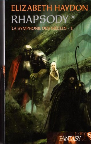 Couverture de Rhapsodt * (La symphonie des siècles -1)