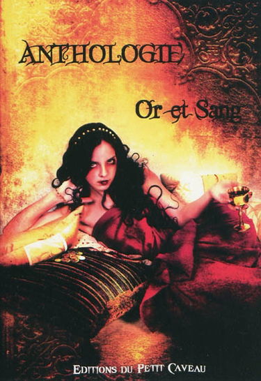 Anthologie or et sang