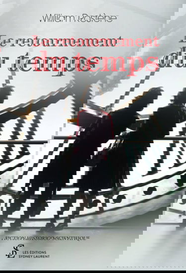 Le retournement du temps