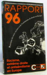 Rapport 1996 : panorama des actes racistes et de l'extrémisme de droite en Europe