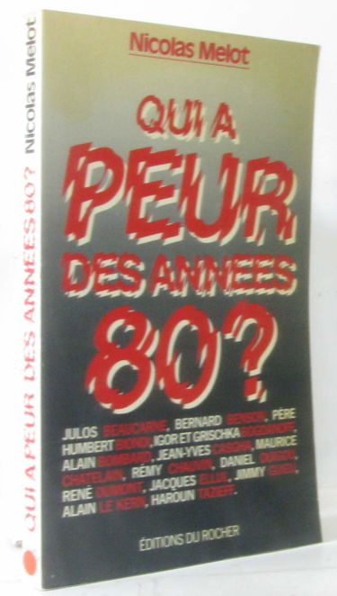 Qui a peur des années 80?