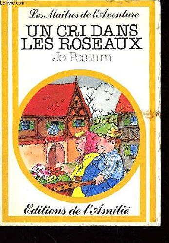 Un cri dans les roseaux