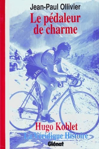 Le Pédaleur de charme, Hugo Kobbet