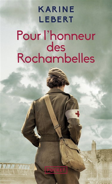 Pour l'honneur des Rochambelles