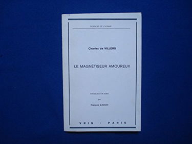 Le Magnétiseur amoureux (Sciences de l'homme)