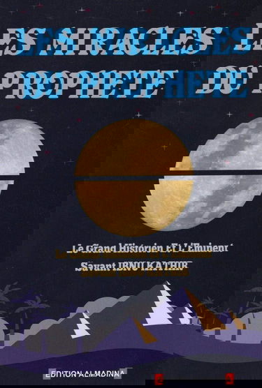 LES MIRACLES DU PROPHÈTE