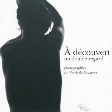 A découvert : un double regard