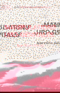 Les manipulations urogénitales