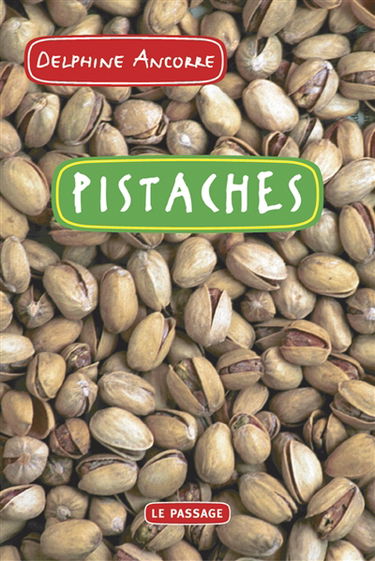 Pistaches