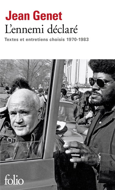 Couverture de L'ennemi déclaré : textes et entretiens choisis, 1970-1983 par Jean Genet