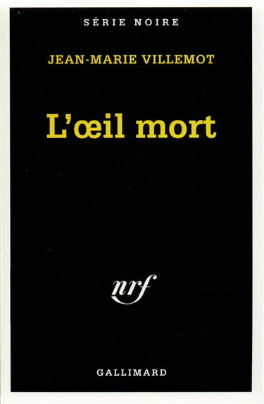 L'oeil mort