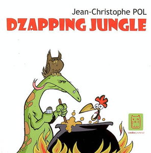 Dzapping jungle. Dzapping jungle