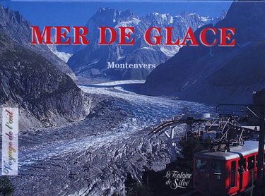 Mer de Glace-Montenvers