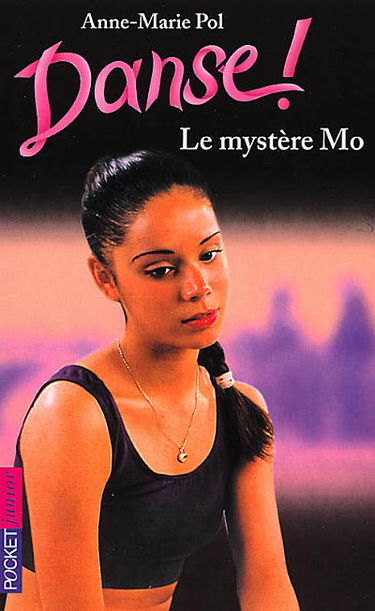 Danse !. Vol. 18. Le mystère Mo