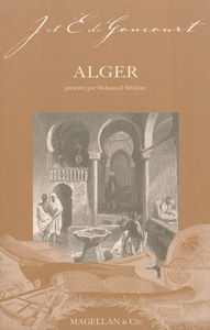 Alger : notes au crayon, et autres textes
