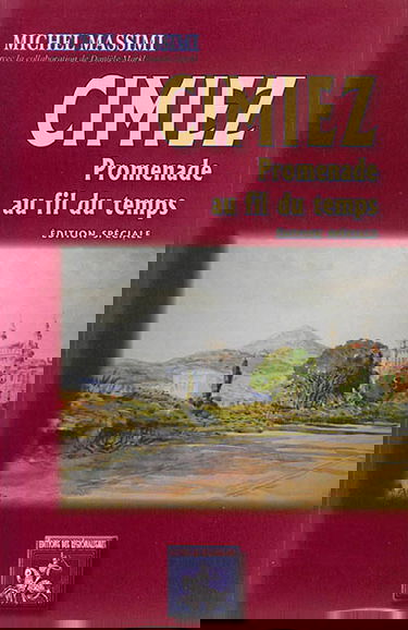 Cimiez : promenade au fil du temps