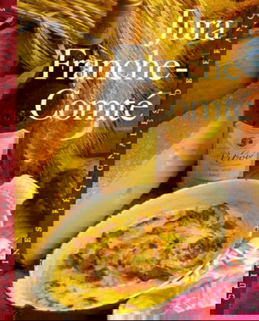 Jura, Franche-Comté