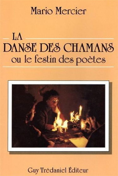 La Danse des chamans ou le Festin des poètes