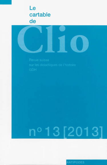 Cartable de Clio (Le), n° 13. Le genre en histoire : la construction du féminin et du masculin