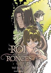 Le roi des ronces. Vol. 6