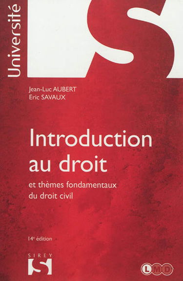 Introduction au droit et thèmes fondamentaux du droit civil