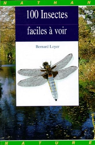 100 insectes faciles à voir