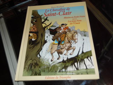 Chevalier de Saint-Clair 04 - Mission Foret Noire & 3 Forts de l'Ouest