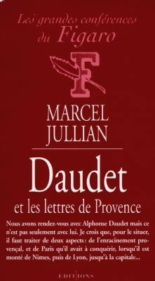 Alphonse Daudet et les lettres de Provence