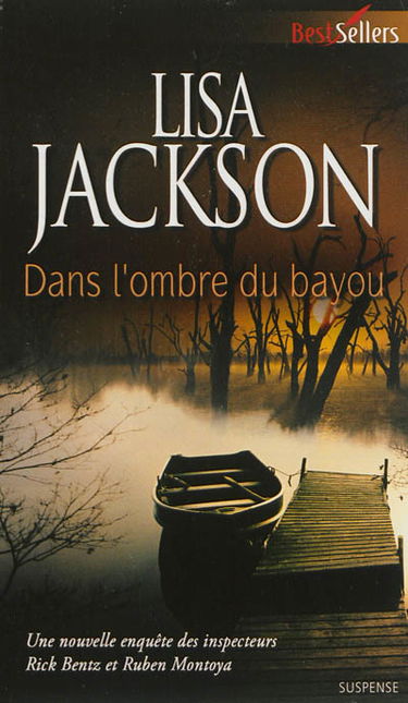 Dans l'ombre du bayou