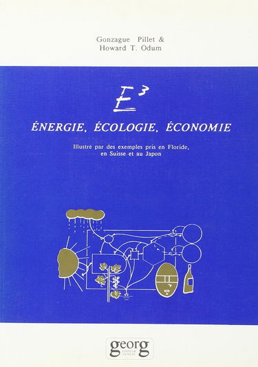 E3 : énergie, écologie, économie