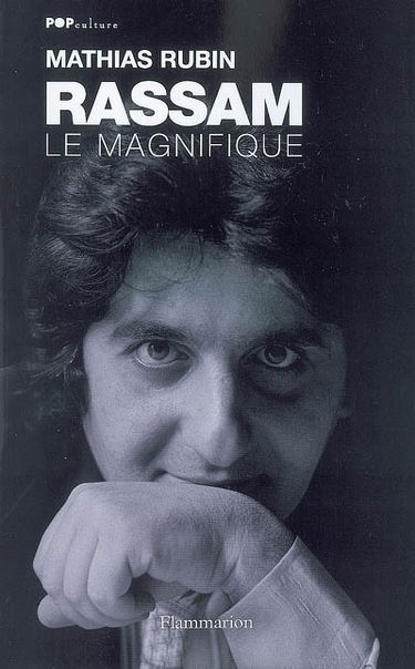 Rassam le magnifique
