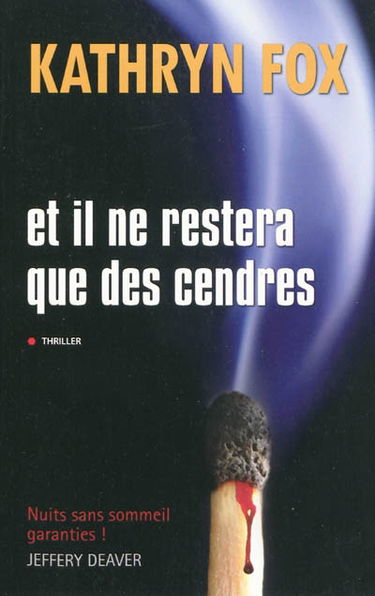 Et il ne restera que des cendres