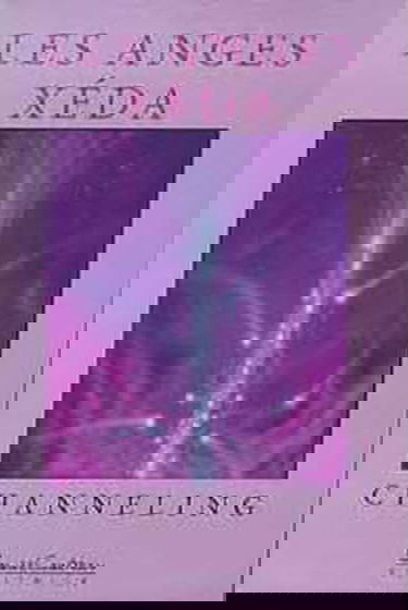 Les anges Xéda - Channeling