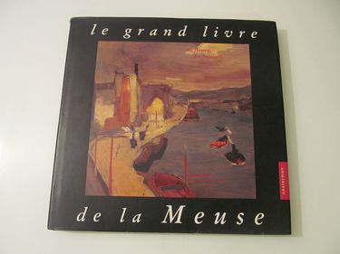 Grand livre de la meuse (Le)